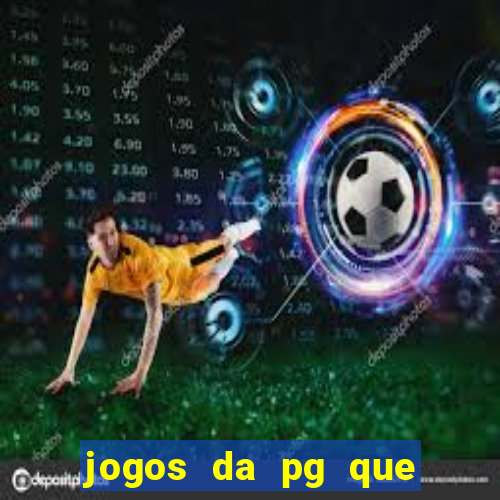 jogos da pg que estao pagando